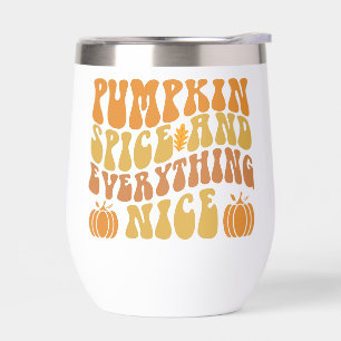Pumpkin Spice And Everything Nice