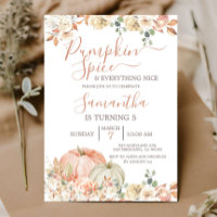 Pumpkin Spice and Everything Nice 5th Birthday