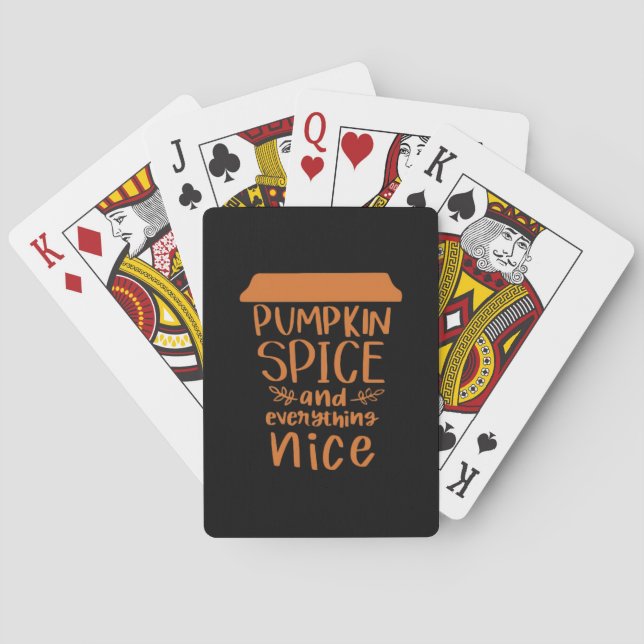 Pumpkin Spice And Everything Nice - Autumn Fall Sl Playing Cards (Back)