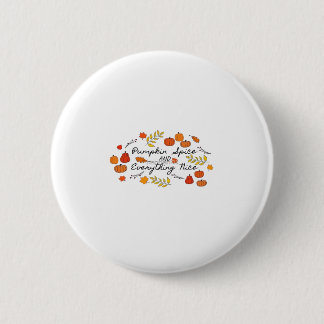 Pumpkin Spice And Everything Nice - Autumn Leaves 6 Cm Round Badge