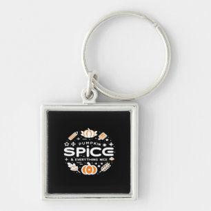 Pumpkin Spice And Everything Nice - Autumn Quote & Key Ring