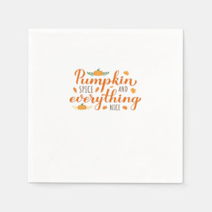 Pumpkin Spice And Everything Nice Basic Design Napkin