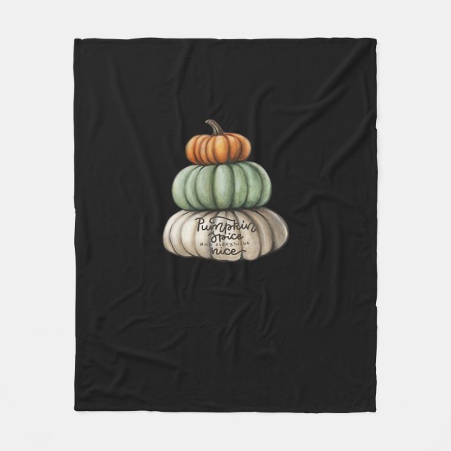 Pumpkin Spice And Everything Nice Basic Fleece Blanket (Front)