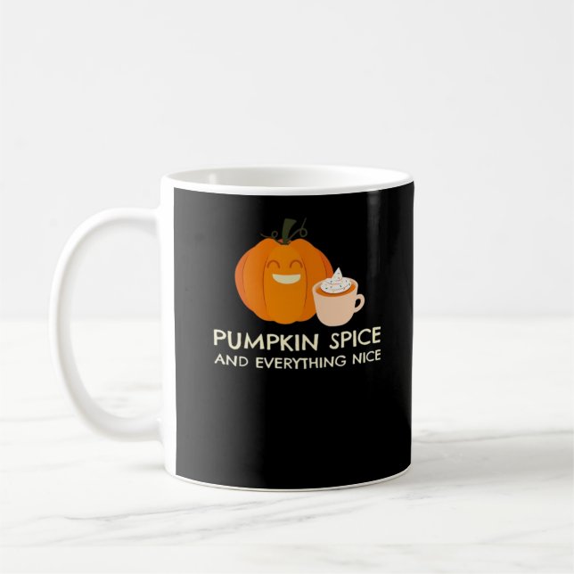 Pumpkin Spice And Everything Nice Basic Quote Coffee Mug (Left)