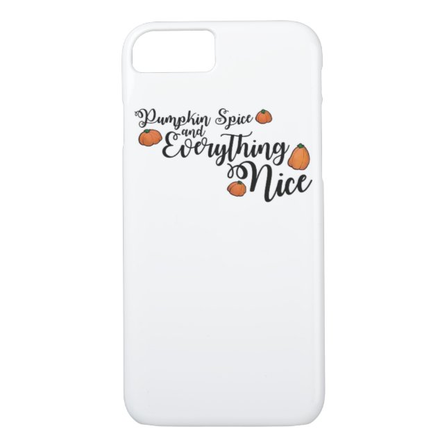 Pumpkin Spice And Everything Nice - Black Phrase W Case-Mate iPhone Case (Back)