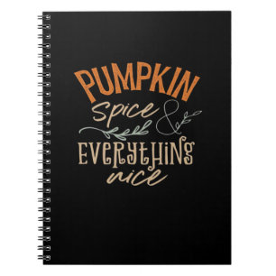 Pumpkin Spice And Everything Nice Boxy Notebook