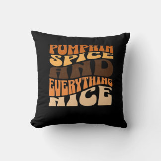 Pumpkin Spice And Everything Nice Classic Cushion