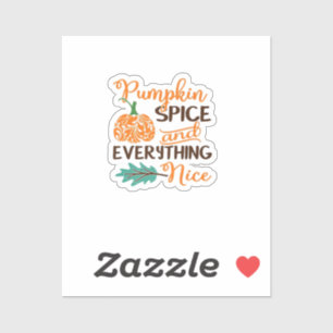 Pumpkin Spice And Everything Nice - Cute Pumpkins