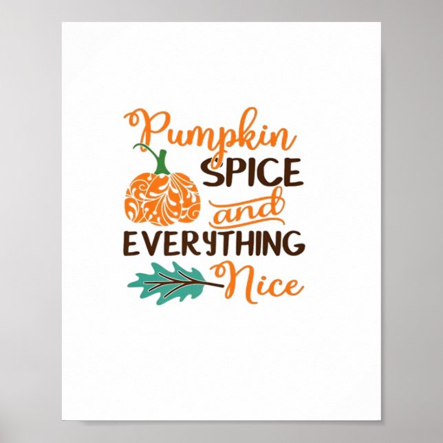 Pumpkin Spice And Everything Nice - Cute Pumpkins  Poster (Front)