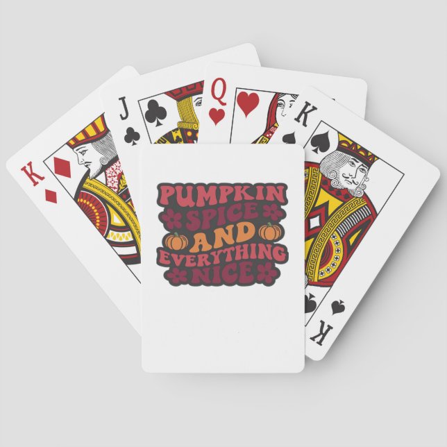Pumpkin Spice And Everything Nice (Dark) Playing Cards (Back)