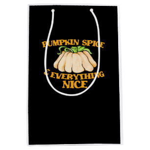 Pumpkin Spice And Everything Nice Design Medium Gift Bag
