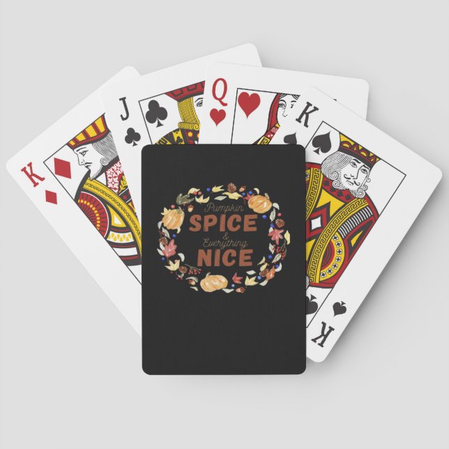Pumpkin Spice And Everything Nice Essential Funny  Playing Cards (Back)