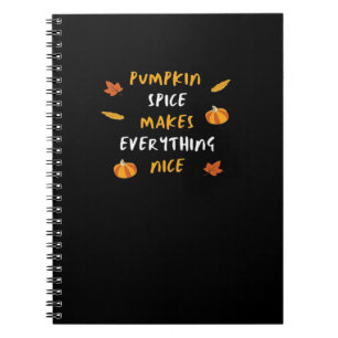 Pumpkin Spice And Everything Nice Essential Slogan Notebook