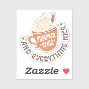 Pumpkin Spice and everything nice fall