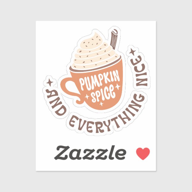 Pumpkin Spice and everything nice fall (Sheet)