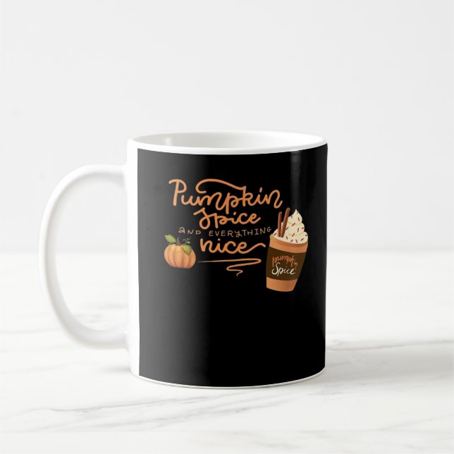 Pumpkin Spice And Everything Nice Fall Art With Pl Coffee Mug (Left)