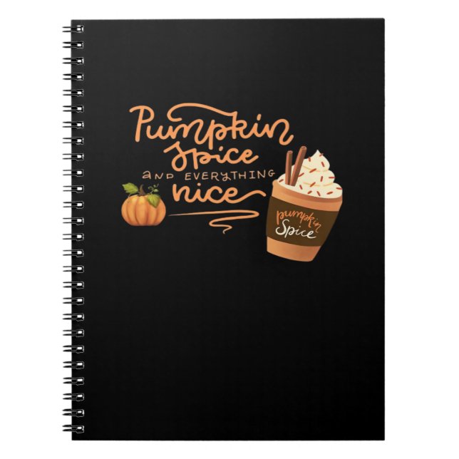 Pumpkin Spice And Everything Nice Fall Art With Pl Notebook (Front)