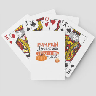 Pumpkin Spice And Everything Nice Fall Autumn Pump Playing Cards