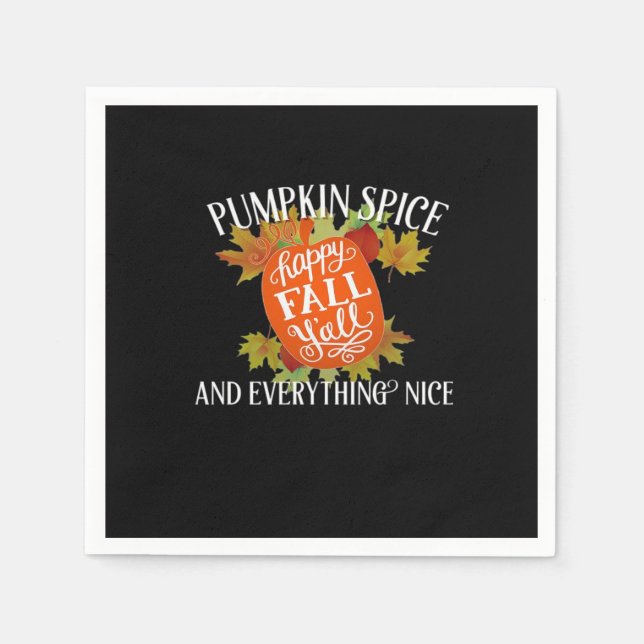 Pumpkin Spice And Everything Nice Fall Classic Napkin (Front)