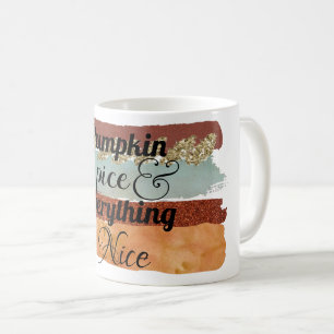 Pumpkin Spice and Everything Nice Fall Coffee Mug