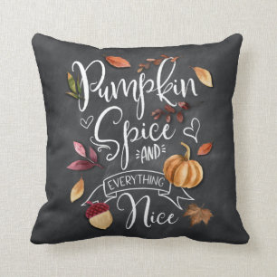 Pumpkin Spice and Everything Nice Fall Decorative Cushion
