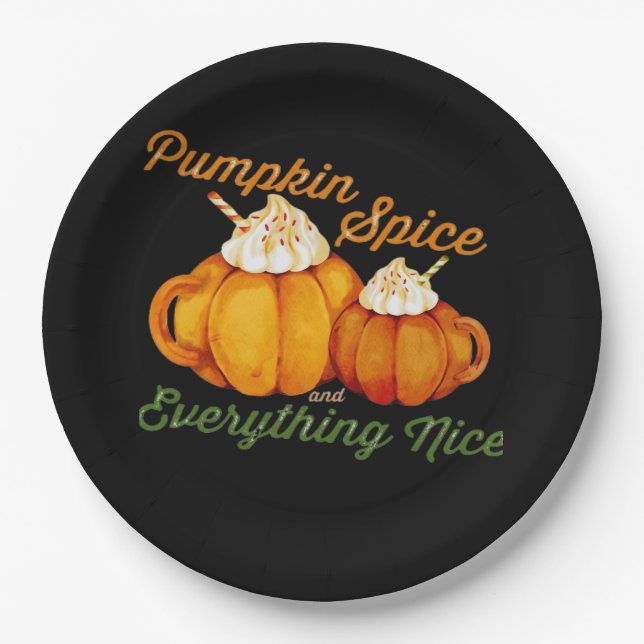 Pumpkin Spice And Everything Nice Fall Design Paper Plate (Front)