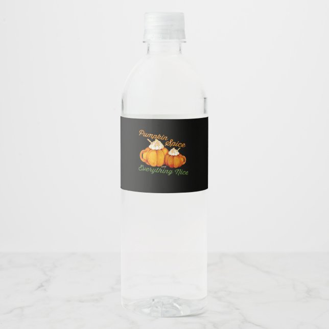 Pumpkin Spice And Everything Nice Fall Design Water Bottle Label (Front)