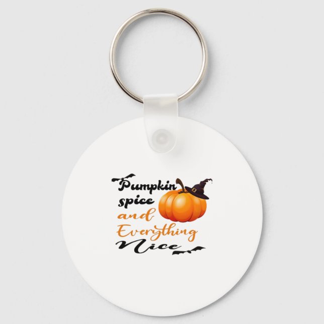 Pumpkin Spice And Everything Nice Fall Halloween G Key Ring (Front)