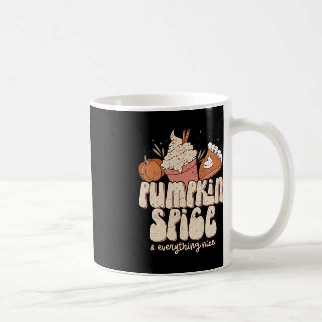 Pumpkin Spice and Everything Nice Fall Latte Coffe Coffee Mug (Right)