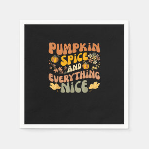 Pumpkin Spice And Everything Nice Fall Season Fall Napkin