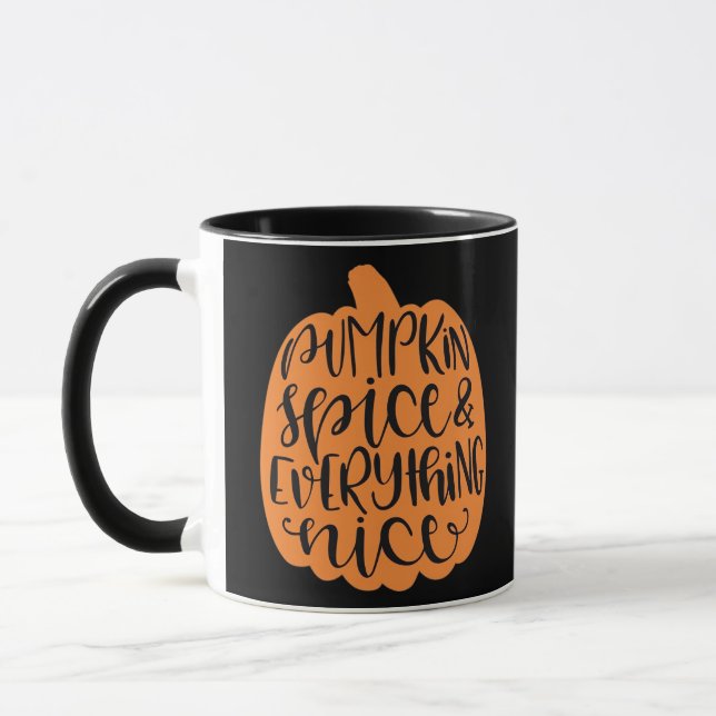 Pumpkin Spice And Everything Nice - Fall Season Mug (Left)