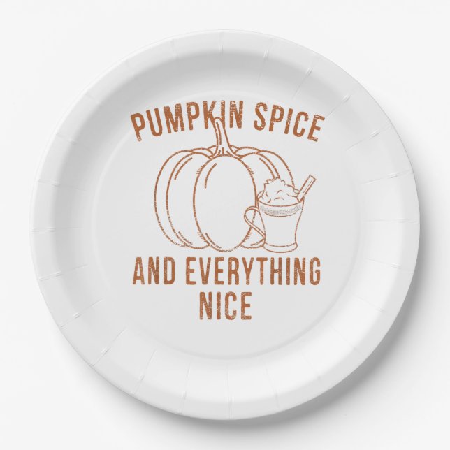 Pumpkin Spice And Everything Nice Fall Season Than Paper Plate (Front)