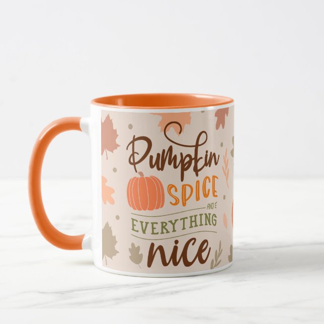 Pumpkin Spice and Everything Nice Mug (Left)