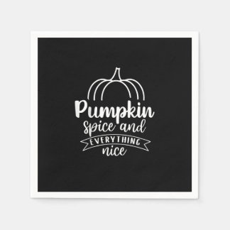 Pumpkin Spice And Everything Nice Napkin