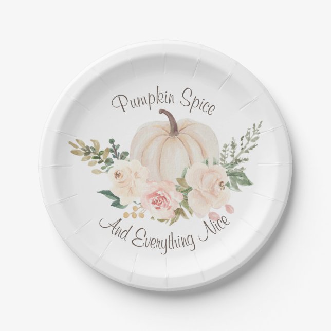 Pumpkin Spice And Everything Nice Paper Plate (Front)