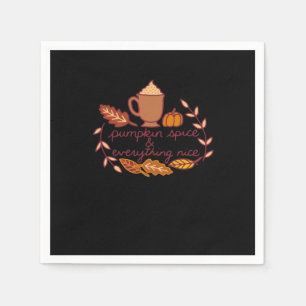 Pumpkin Spice And Everything Nice PSL Coffee Overs Napkin