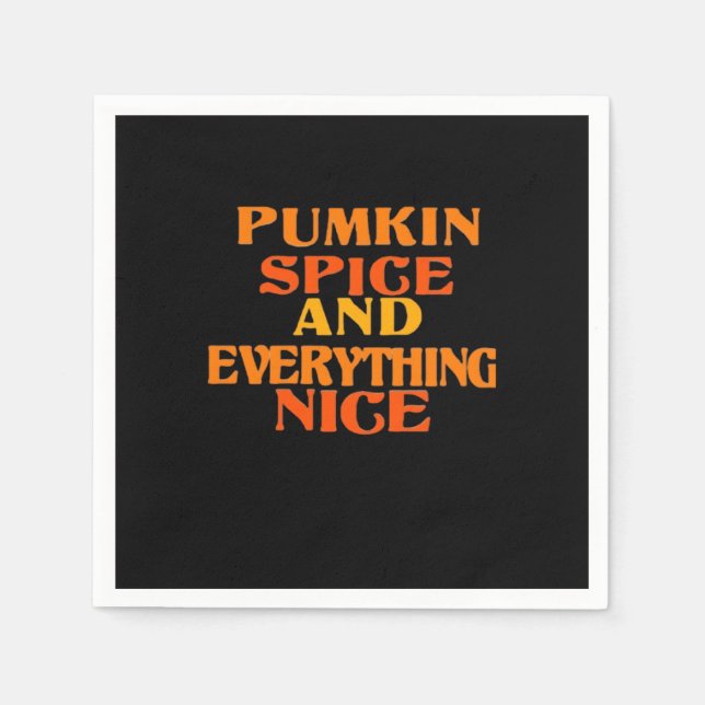 Pumpkin Spice And Everything Nice Quote Sloth Napkin (Front)