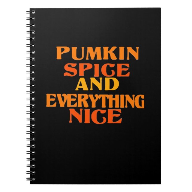 Pumpkin Spice And Everything Nice Quote Sloth Notebook (Front)