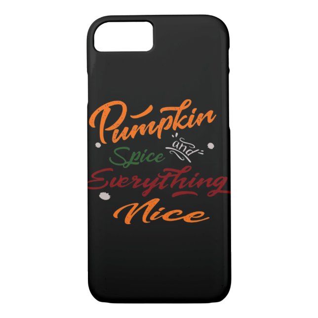 Pumpkin Spice And Everything Nice Slogan Case-Mate iPhone Case (Back)