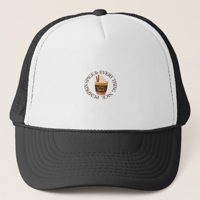 Pumpkin Spice And Everything Nice Slogan Quote Trucker Hat (Front)