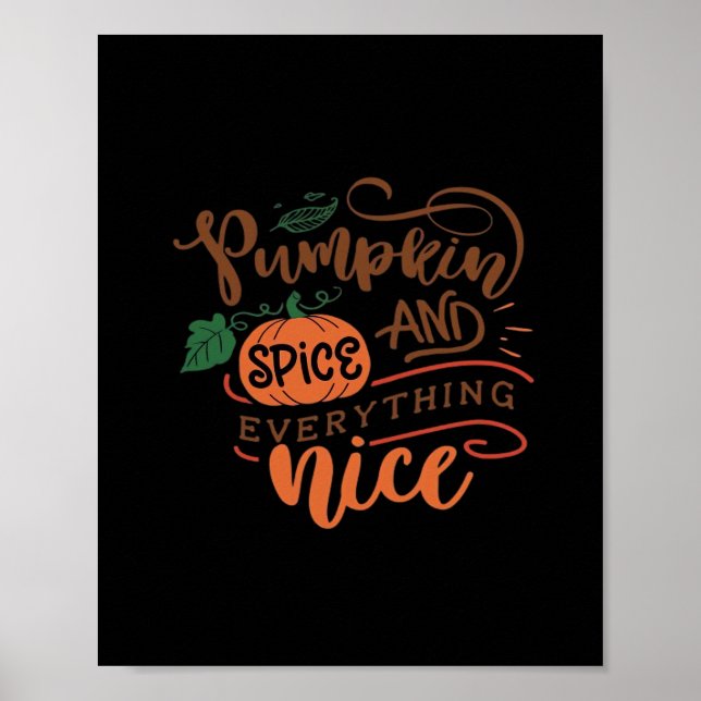 Pumpkin Spice And Everything Nice Sloth Poster (Front)
