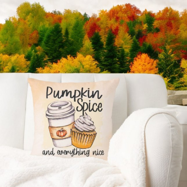 Pumpkin Spice and Everything Nice Throw Pillow (Cozy Autumn Day)