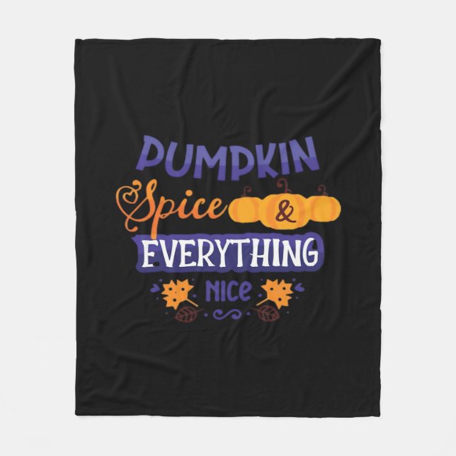 Pumpkin Spice And Everything Nice - Trendy Pumpkin Fleece Blanket (Front)
