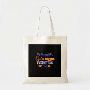 Pumpkin Spice And Everything Nice - Trendy Pumpkin Tote Bag