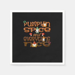 Pumpkin Spice And Everything Nice (Ver 1) Napkin