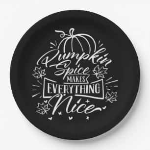 Pumpkin Spice And Everything Nice - Viral Autumn Q Paper Plate