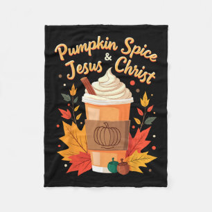 Pumpkin Spice And Jesus Christ Christian Thanksgiv Fleece Blanket