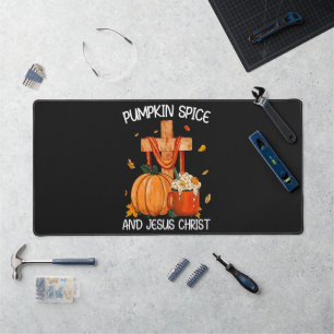 Pumpkin Spice and Jesus Christ Desk Mat