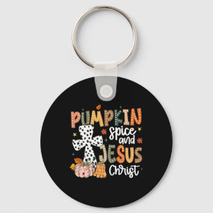 Pumpkin Spice And Jesus Christ Fall Faith Thanksgi Key Ring