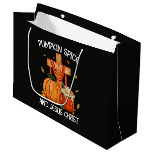Pumpkin Spice and Jesus Christ Large Gift Bag